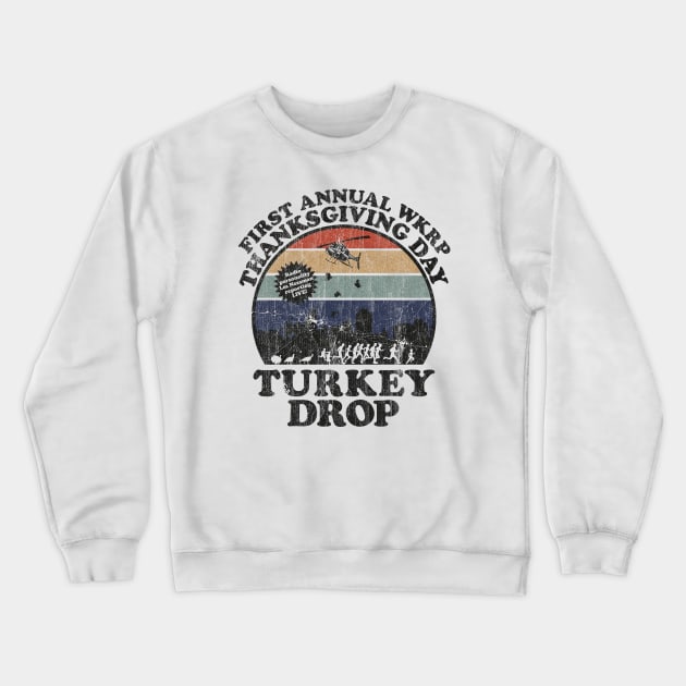 First Anual Turkey Drop Crewneck Sweatshirt by mobilmogok99